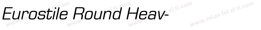 Eurostile Round Heav字体转换